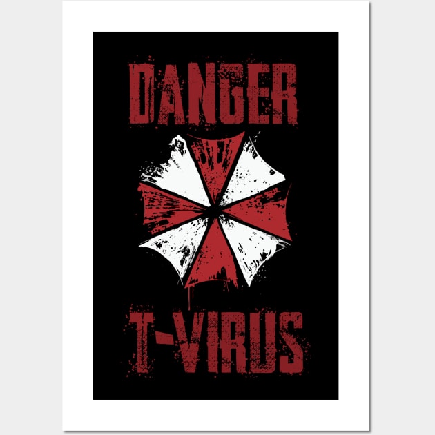 Danger T-Virus Wall Art by horrorshirt